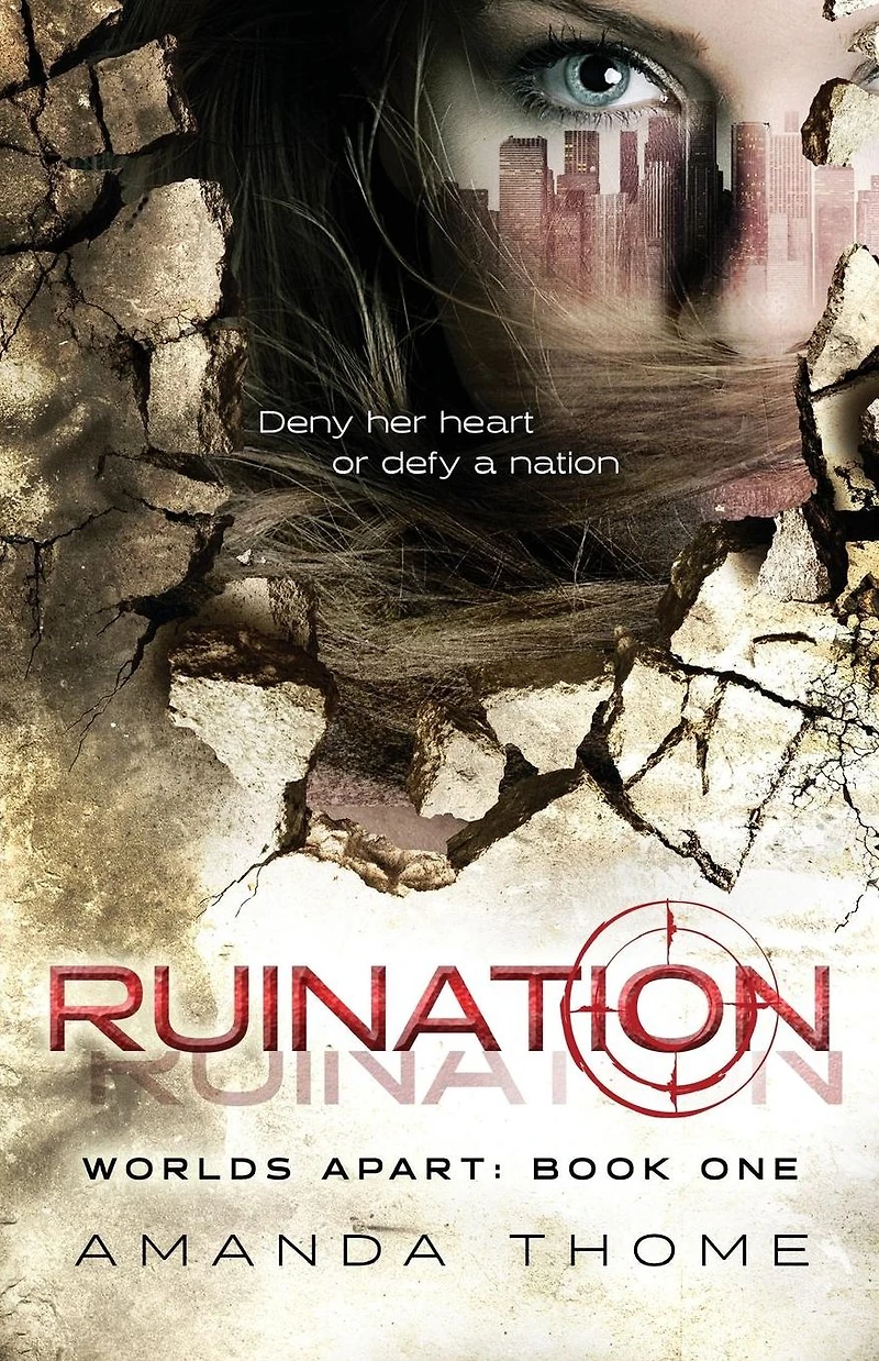 -Worlds Apart- Ruination