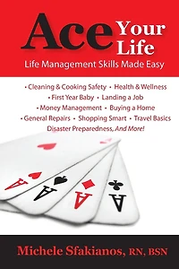 Ace Your Life: Life Management Skills Made Easy
