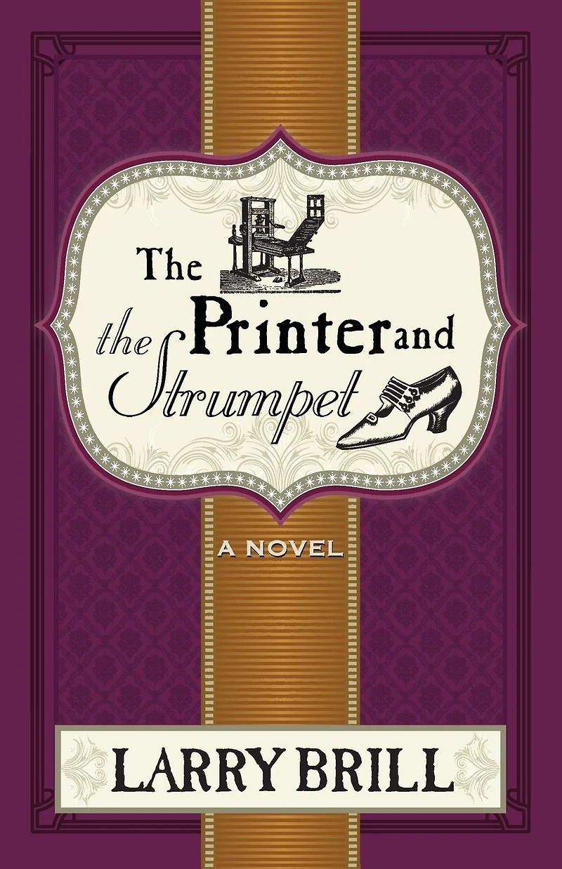 The Printer and Strumpet (The Misadventures of Leeds Merriweather, #2)