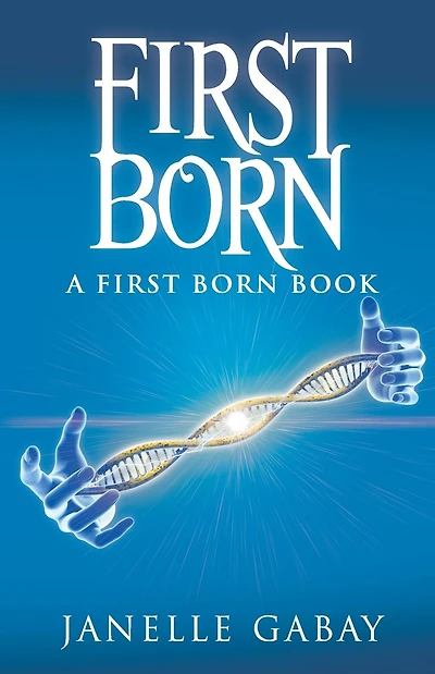 First Born: A First Born Book from The Guardians of Dare Chronicles