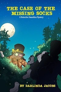The Case of the Missing Socks: A Detective Smarkles Mystery
