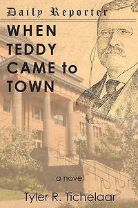 When Teddy Came to Town