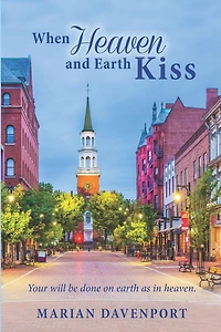 When Heaven and Earth Kiss