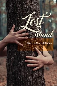 Lost Island: Plus three stories and an afterword