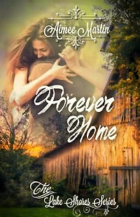 Forever Home: (Inspirational Contemporary Romance)
