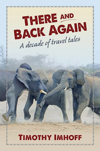 There and Back Again: A Decade of Travel Tales