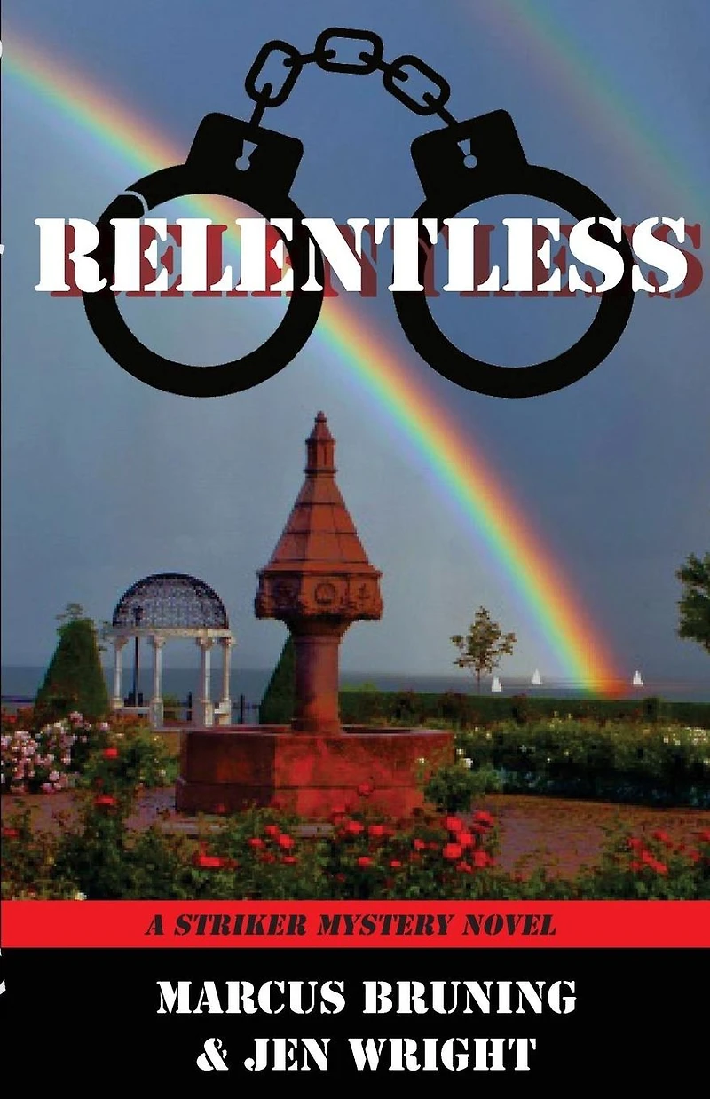 Relentless: A Striker Mystery Novel