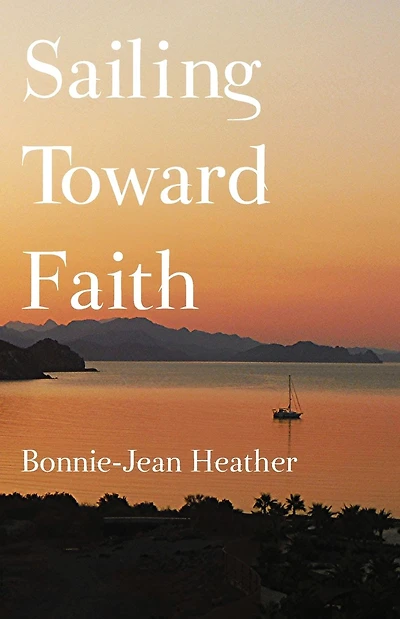Sailing Toward Faith
