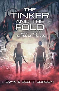The Tinker and The Fold: Part 2 - The Rise of The Boe