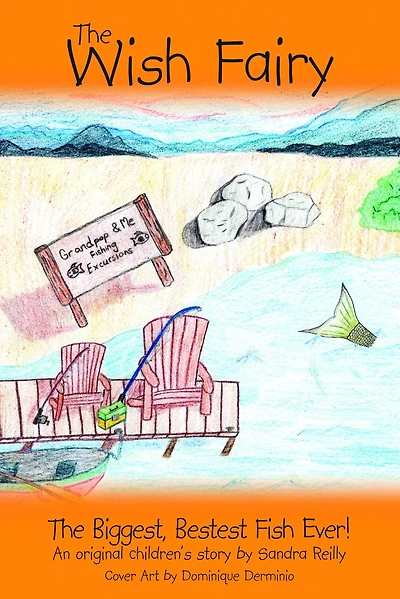 The Wish Fairy: The Biggest, Bestest Fish Ever!