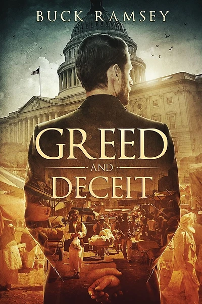 Greed and Deceit