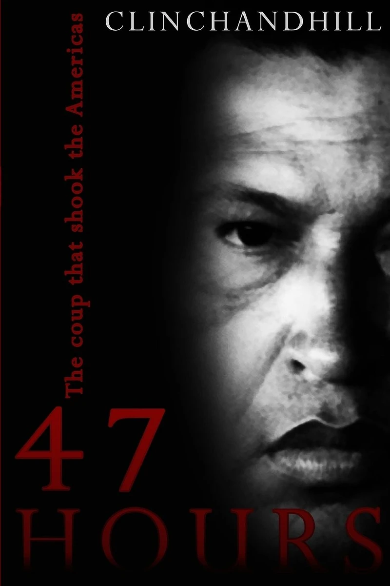 47 Hours: the Coup that shook Americas