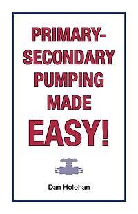 Primary-Secondary Pumping Made Easy!