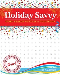 Holiday Savvy: Word Search Puzzles & Guidebook