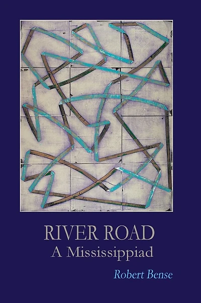 River Road: A Mississippiad: