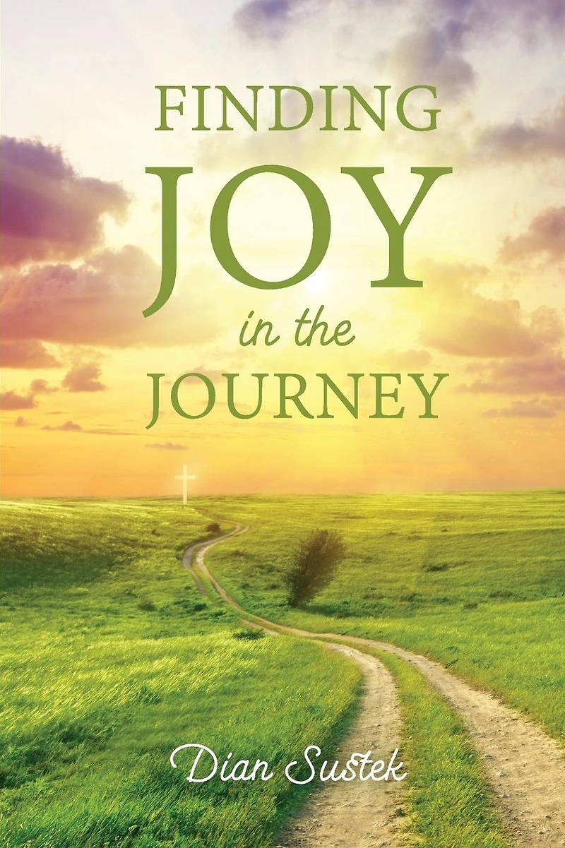 Finding Joy the Journey: Celebrating Faith Despite Circumstances