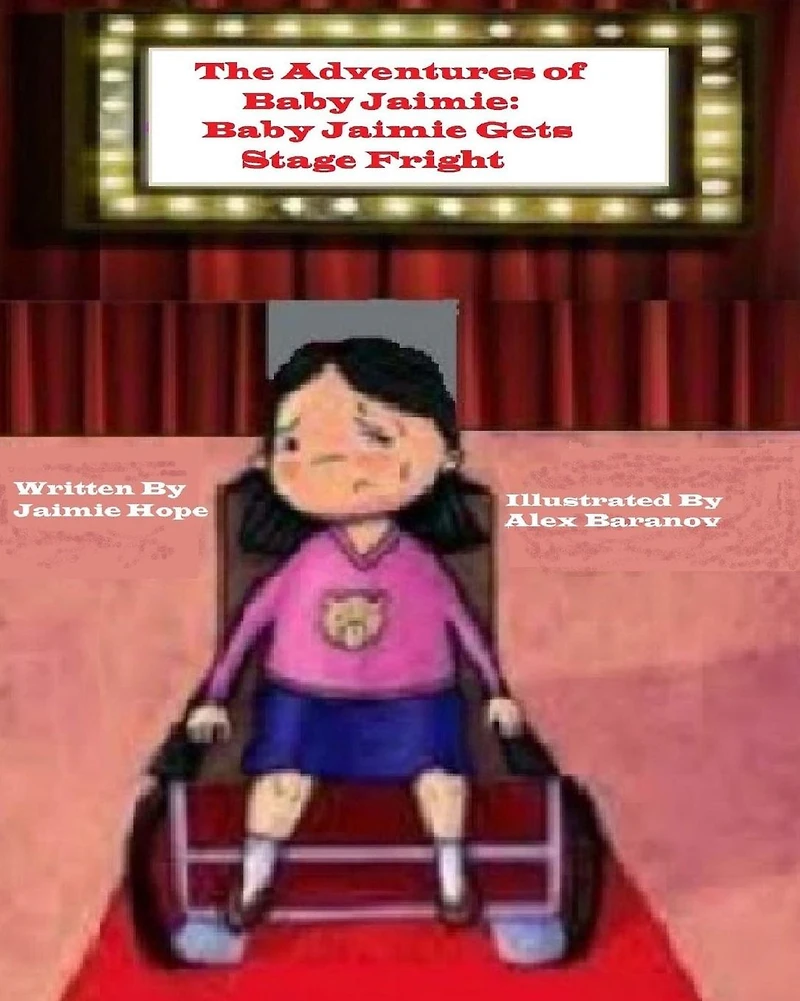 The Adventures of Baby Jaimie: Baby Jaimie Gets Stage Fright