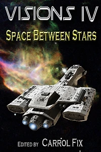 Visions IV: Space Between Stars