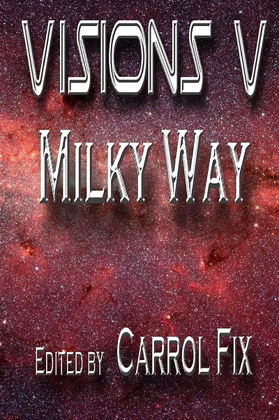Visions V: : Milky Way