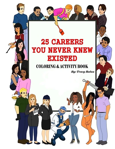 25 Careers You Never Knew Existed: Color & Activity Book