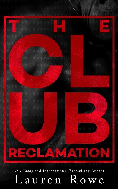 The Club: Reclamation