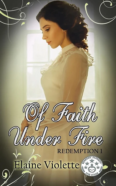 Of Faith Under Fire