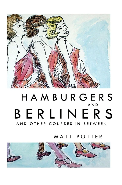 Hamburgers and Berliners and other courses in between
