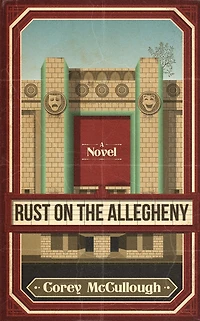 Rust on the Allegheny