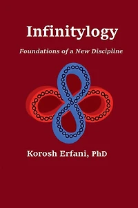 Infinitylogy: Foundation of a new discipline