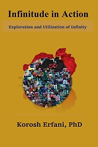 Infinitude in Action: Exploration and Utilization of Infinity