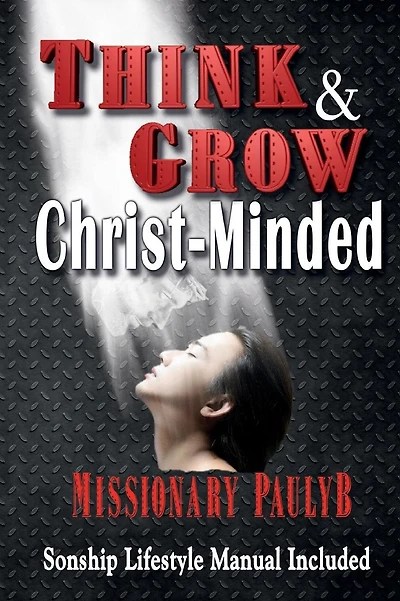 Think & Grow Christ-Minded