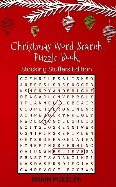 Christmas Word Search Puzzle Book: Stocking Stuffers Edition: Great Gift for Kids and Adults!