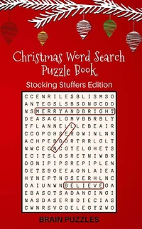 Christmas Word Search Puzzle Book: Stocking Stuffers Edition: Great Gift for Kids and Adults!