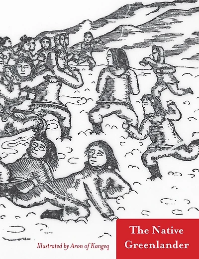The Native Greenlander: Folktales of Greenland