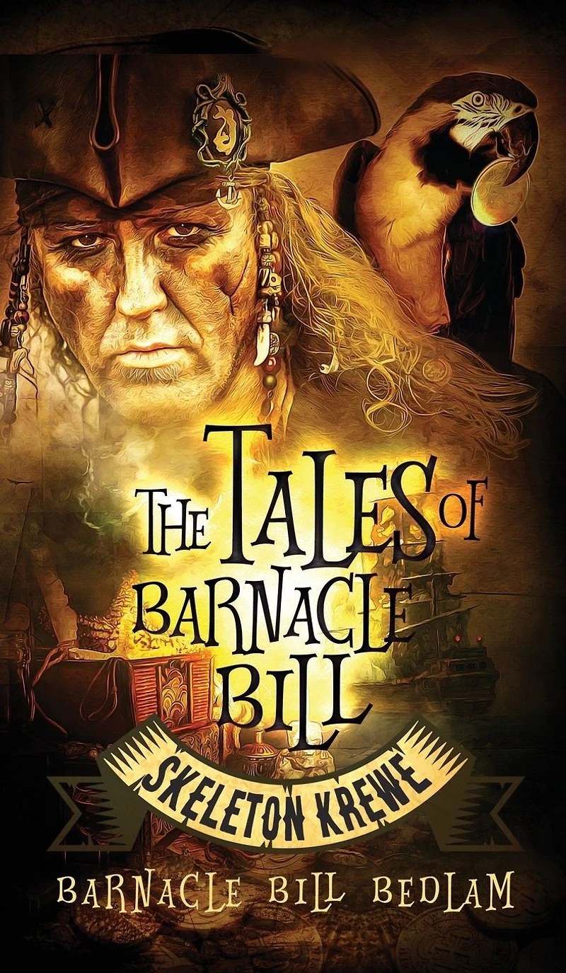 The Tales of Barnacle Bill: Skeleton Krewe