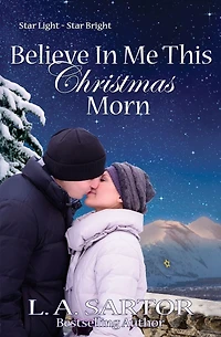 Believe Me This Christmas Morn