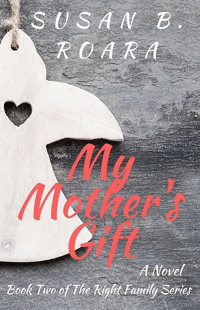 My Mother's Gift