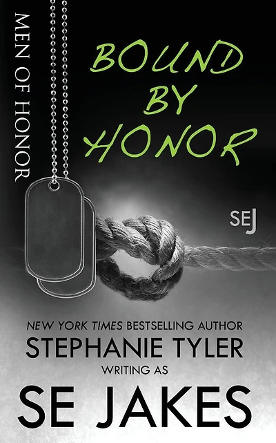 Bound By Honor: Men of Honor Book 1