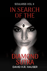 Soulkiss: in Search of the Diamond Sutra