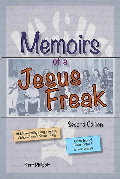 Memoirs of a Jesus Freak, 2nd Edition