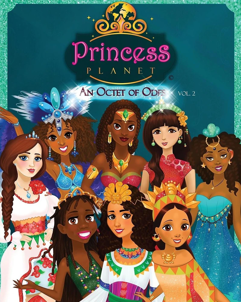 Princess Planet: An Octet of Odes - Volume 2