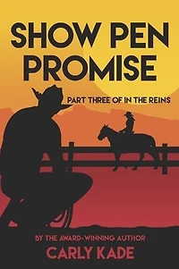 Show Pen Promise: The Reins Equestrian Romance Series Book 3