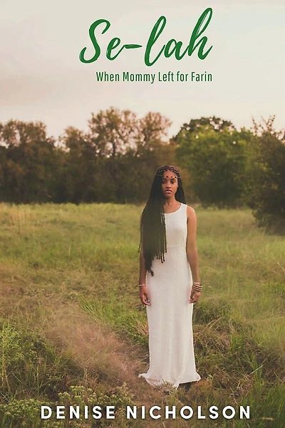 Se-Lah: When Mommy Left for Farin