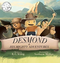 Desmond and His Mighty Adventures - Book 1: The Series