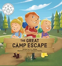 The Great Camp Escape: Mighty Adventures Series - Book 4