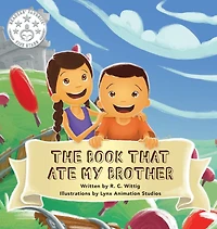 The Book That Ate My Brother: 3: Mighty Adventures Series