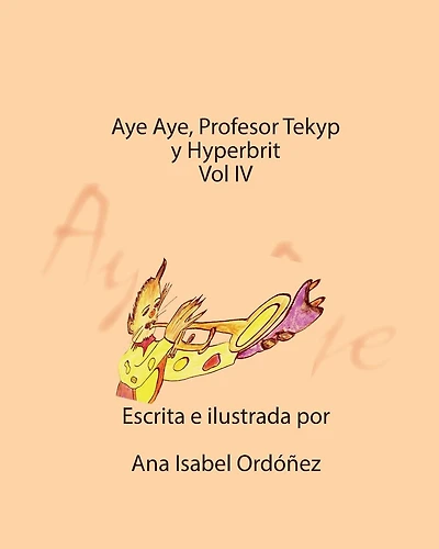 Aye Aye, Profesor Tekyp y Hyperbrits