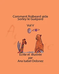 Comment Roibeard aide Sorley le Guï¿½pard