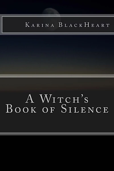 A Witch's Book of Silence