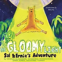 The Gloomy Light: Sal & Ernie's Adventure